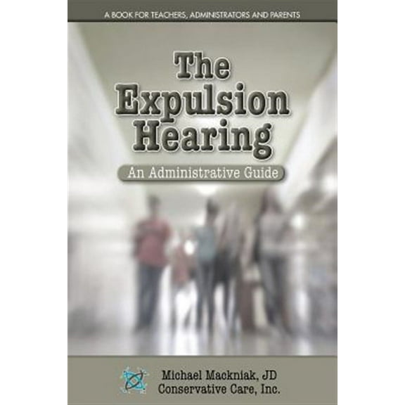 The Expulsion Hearing (Paperback)