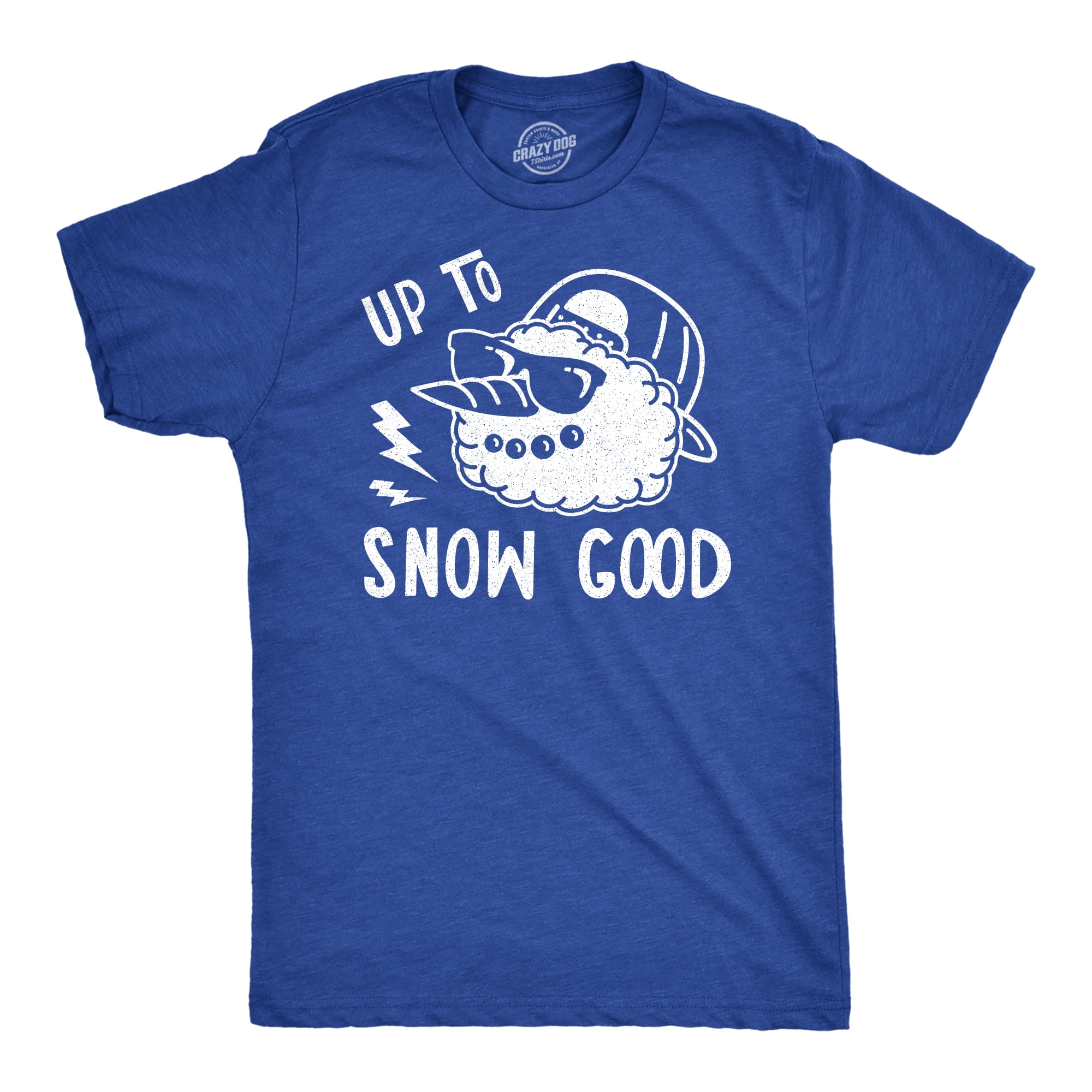 Crazy Dog T-Shirts Mens Up to Snow Good Tshirt Funny Winter Snowman Graphic Novelty Tee (Heather Royal) - XXL Graphic Tees, Men's, Size: 2XL