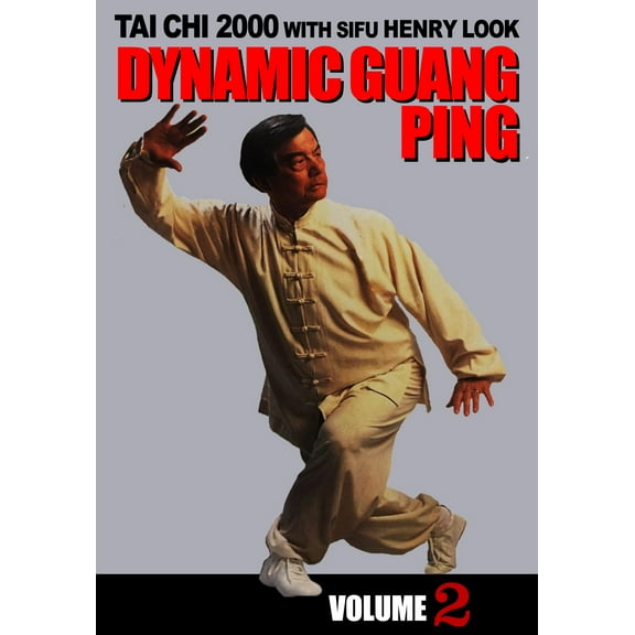 Dynamic Guang Ping #2 Yang Tai Chi DVD Henry Look hard soft fighting kung fu