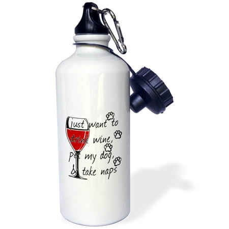 3dRose I just want to drink wine, pet my dog, and take naps. - Water Bottle, 21-ounce