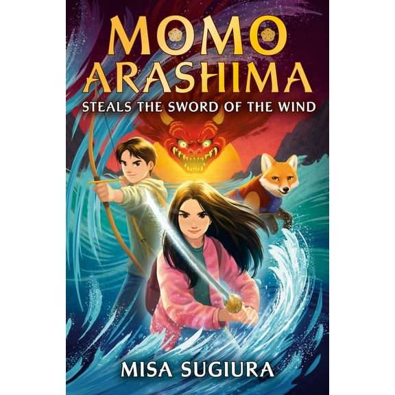 Pre-Owned Momo Arashima Steals the Sword of the Wind (Paperback) 0593564081 9780593564080