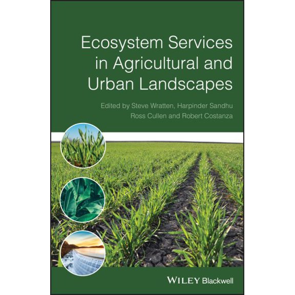 Pre-Owned Ecosystem Services in Agricultural and Urban Landscapes (Hardcover)