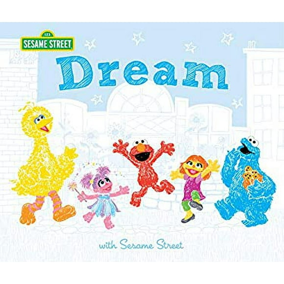 Pre-Owned Dream : With Sesame Street 9781492695004