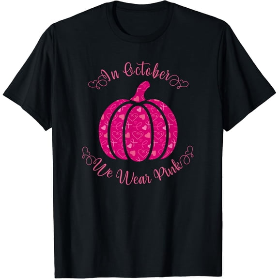 In October We Wear Pink Pumpkin Breast Cancer Awareness T-Shirt
