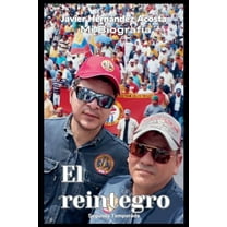 Mi Biografía El reintegro, Book 2, (Paperback)
