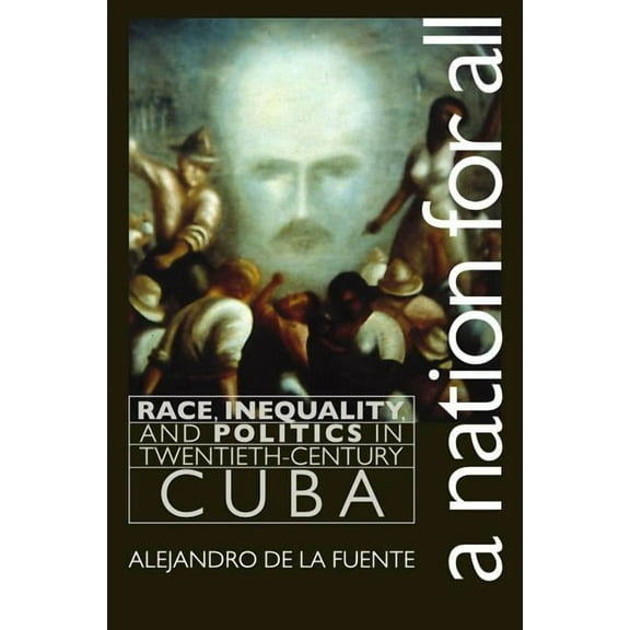 Envisioning Cuba Nation for All, (Paperback)