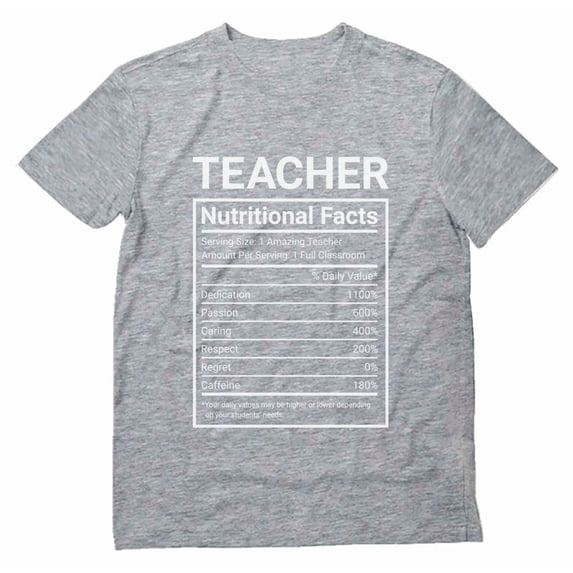 Tstars Mens Teacher Shirts Back to School Funny Humor Teacher Nutritional Facts Label Gift for Teacher Teaching School Theme Clothing School Teacher T Shirt
