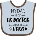 thumbnail image 3 of Inktastic My Dad is an Er Doctor and a Hero Boys or Girls Baby Bib, 3 of 4