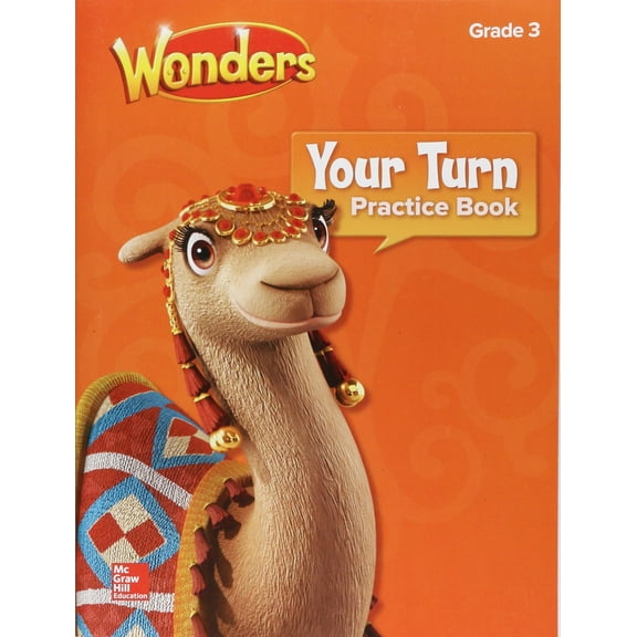 Wonders, Your Turn Practice Book, Grade 3