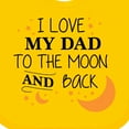 thumbnail image 4 of Inktastic I Love My Dad to the Moon and Back Boys or Girls Baby Bib, 4 of 4