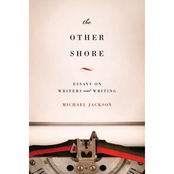 The Other Shore : Essays on Writers and Writing (Edition 1) (Hardcover)