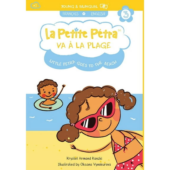 La Petite Pétra va à la Plage: Little Petra goes to the Beach, (Hardcover)