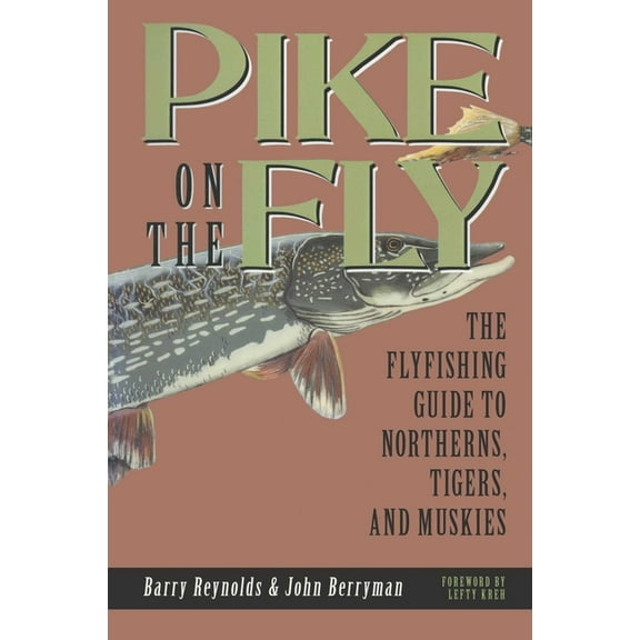 Pike on The Fly, (Paperback)