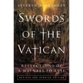 thumbnail image 1 of Pre-Owned Swords of the Vatican: Reflections of a Witness to Evil. (Paperback) 057874547X 9780578745473, 1 of 1