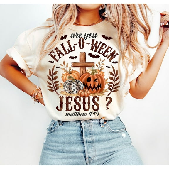 Are You Fall-O-Ween Jesus Shirt, Pumpkin Shirt, Christian Halloween Shirt, Shirt for Sublimation, Digital Download Shirt, Trendy Fall Shirt