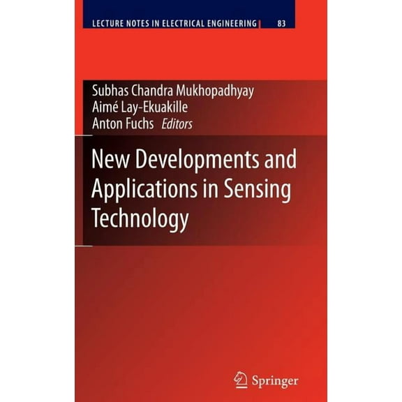 Lecture Notes in Electrical Engineering New Developments and Applications in Sensing Technology, Book 83, (Hardcover)