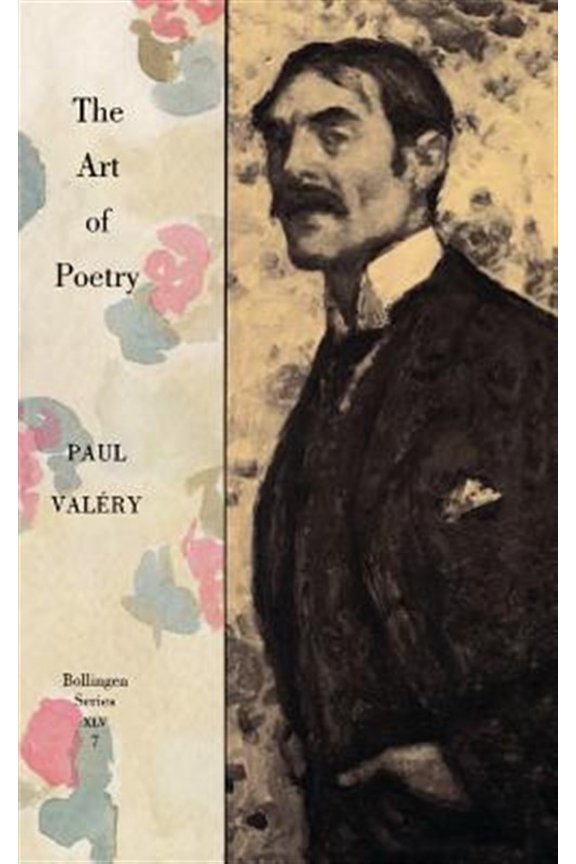 Pre-Owned Collected Works of Paul Valery, Volume 7: The Art of Poetry. Introduction by T.S. Eliot, (Paperback)