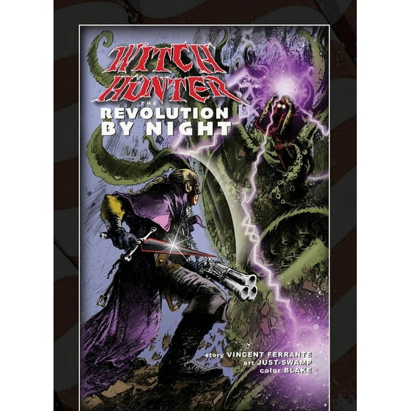 Witch Hunter - The Revolution By Night, (Hardcover)
