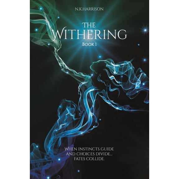 The Withering: Book 1 of the Encia Trilogy, (Paperback)