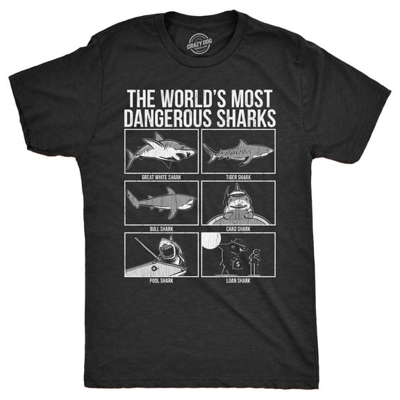 Mens The Worlds Most Dangerous Sharks T Shirt Funny Card Pool Loan Shark Joke Tee for Guys Graphic Tees