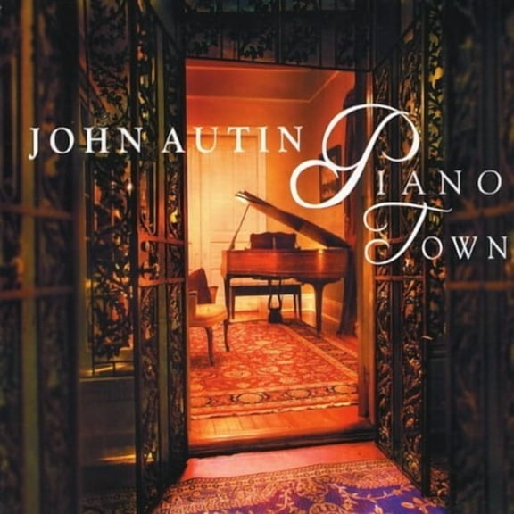 John Autin - Piano Town - Music & Performance - CD