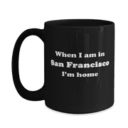 Moving from San Francisco Gifts - Moving to San Francisco Coffee Mug - Moving from San Francisco Cup - Moving to San Francisco Birthday Gifts for Men and Women Moving Away - Black 15oz. Mu