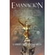 thumbnail image 1 of Libro Emanacion Tapa Blanda, Autor Gabriel Mendoza Garcia, Editorial Almuzara Mexico, 1 of 2