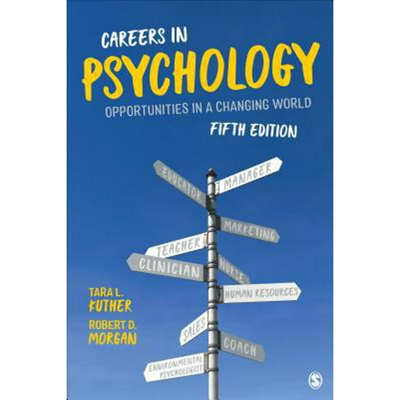 Pre-Owned Careers in Psychology: Opportunities in a Changing World (Paperback) 154435973X 9781544359731