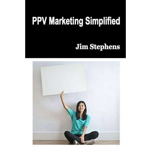 PPV Marketing Simplified, (Paperback)