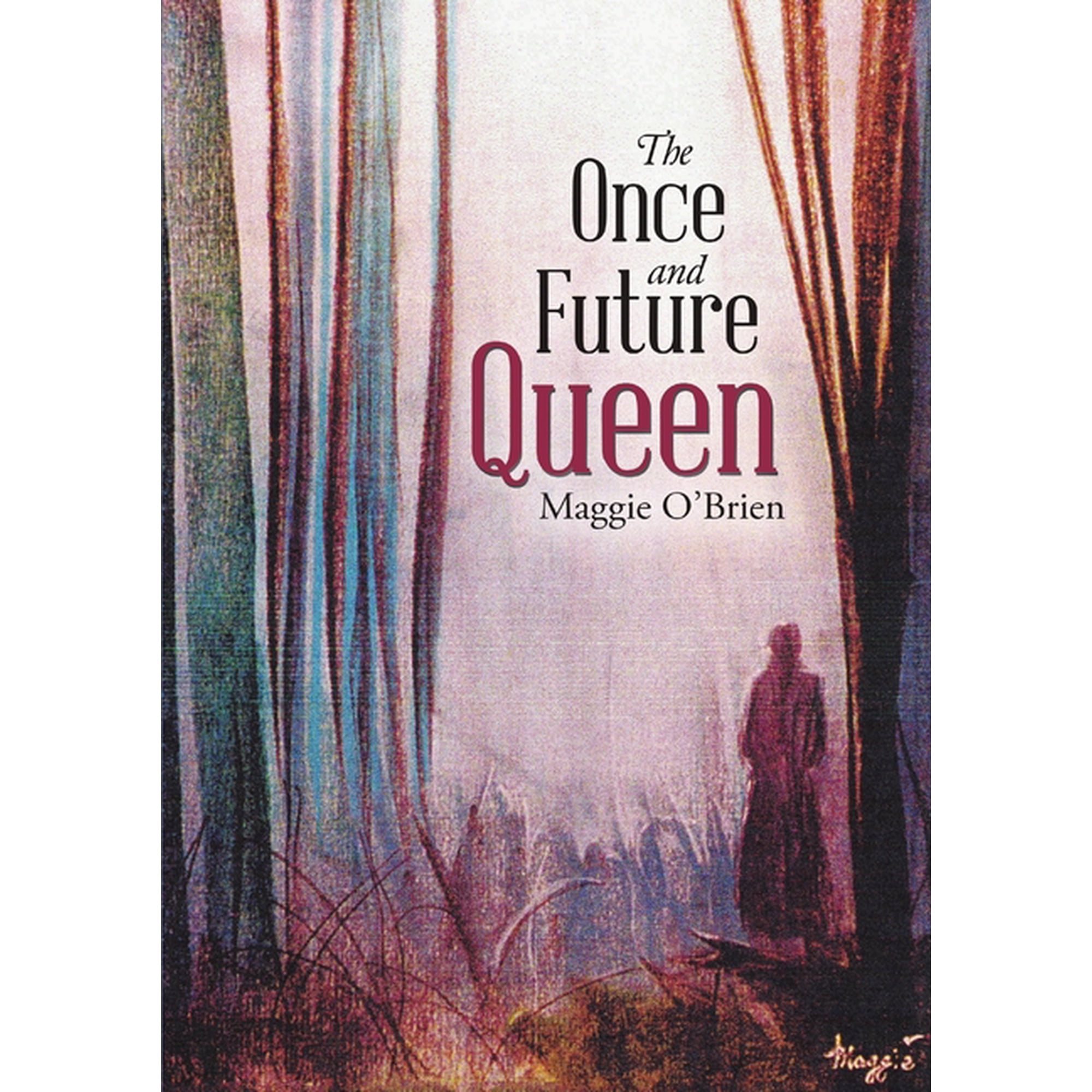 The Once and Future Queen (Paperback)
