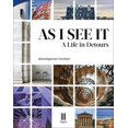 thumbnail image 2 of As I See It : A Life in Detours (Hardcover), 2 of 2