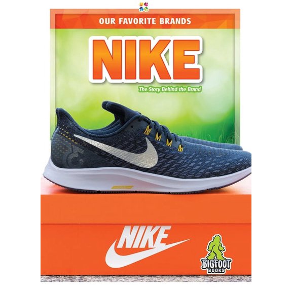 Our Favorite Brands: Nike (Hardcover)