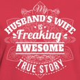 thumbnail image 3 of CafePress - My Husbands Wife Is Freaking Awesome T Shirt - Women's Traditional Fit Dark T-Shirt, 3 of 4