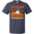 thumbnail image 3 of Inktastic Leftovers Are for Quitters with Pumpkin Pie T-Shirt, 3 of 5