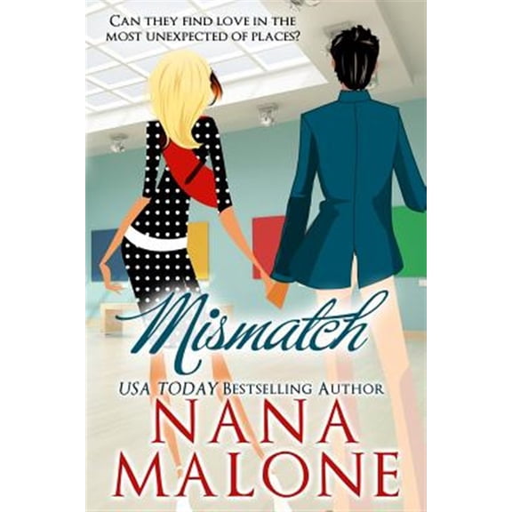 Pre-Owned Mismatch : A Humorous Contemporary Romance