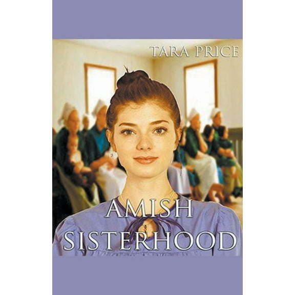 Amish Sisterhood, (Paperback)