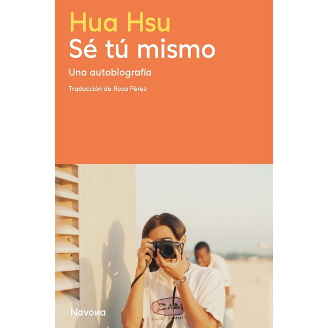 Libro Se Tu Mismo Tapa Blanda, Autor Hua Hsu, Editorial Navona Editorial