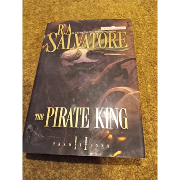 Pre-Owned The Pirate King (Forgotten Realms: Transitions, Book 2) (Hardcover) 0786949643 9780786949649
