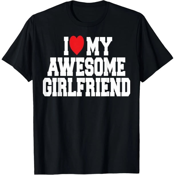 Camiseta de Mujer para Parejas en San Valentín: "Amo a Mi Increíble Novia" - Regalo para Hombres
