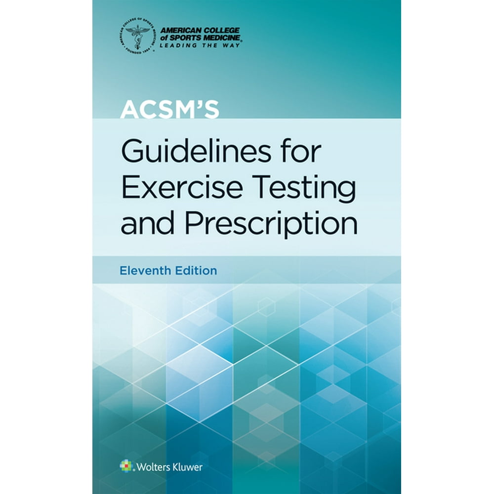 American College of Sports Medicine Acsm's Guidelines for Exercise