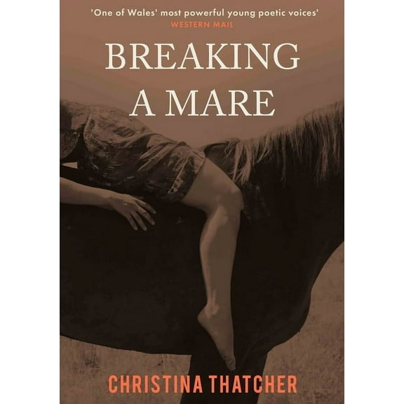 Breaking a Mare, (Paperback)