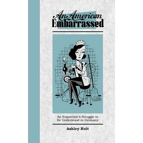 An American Embarrassed (Paperback)
