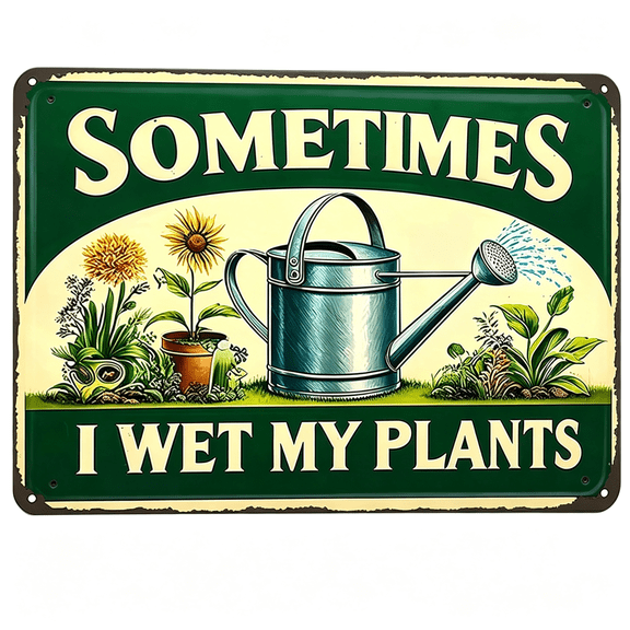 ZHZFKQ Garden Gifts Sometimes I Wet My Plants Vintage Gardening Tin Sign for Home Garden Patio Greenhouse Yard Decor 8X12In Garden Signs(3840)
