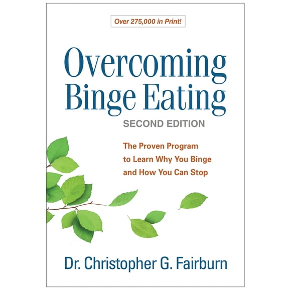 Pre-Owned Overcoming Binge Eating: The Proven Program to Learn Why You Binge and How You Can Stop (Paperback) 1572305614 9781572305618