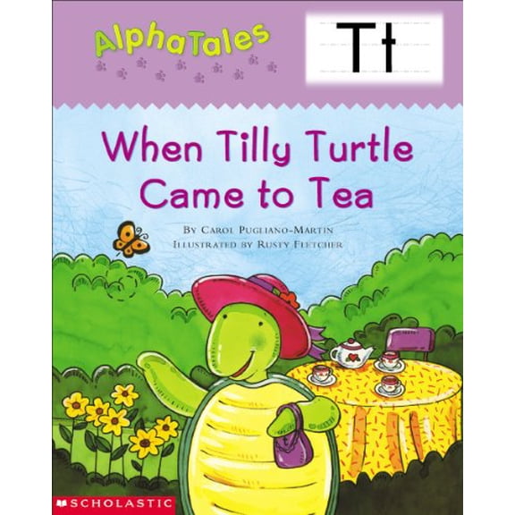 Pre-Owned AlphaTales (Letter T: When Tilly Turtle Came to Tea): A Series of 26 Irresistible Animal Storybooks That Build Phonemic Awareness & Teach Each letter... (Paperback) 0439165431 9780439165433