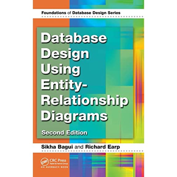 Pre-Owned Database Design Using Entity-Relationship Diagrams (Hardcover) 1439861765 9781439861769