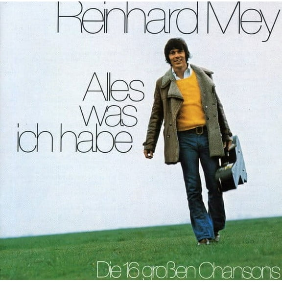 Reinhard Mey - Alles Was Ich Habe - CD