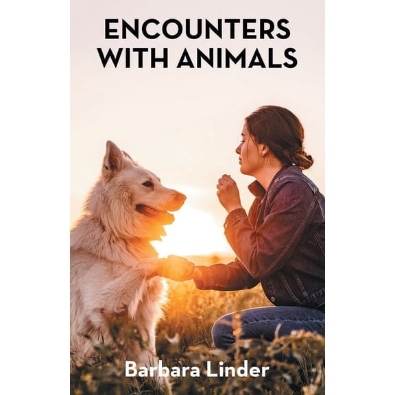 Encounters with Animals, (Paperback)