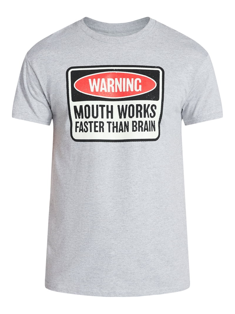Humor Men's and Big Men's Warning Mouth Works Faster Than Brain