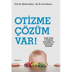 Ahmet Aydn, Cem Knac - Otizme zm Var! / Adm Adm Korunma ve Kurtulma Rehberi